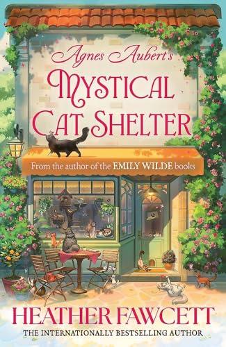 Agnes Aubert's Mystical Cat Shelter                                                                                                                   <br><span class="capt-avtor"> By:Fawcett, Heather                                  </span><br><span class="capt-pari"> Eur:21,12 Мкд:1299</span>